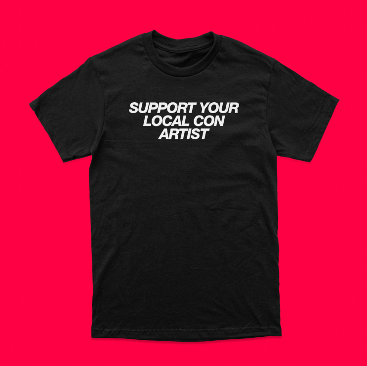 SUPPORT YOUR LOCAL CON ARTIST TEE