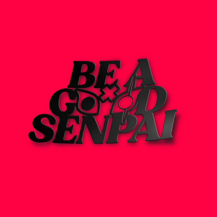 VXN "Be a Good Senpai" Decal